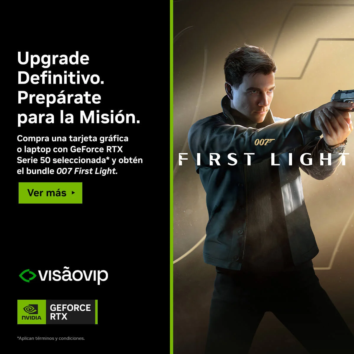 NVIDIA Bundle 007 First Light con Visãovip